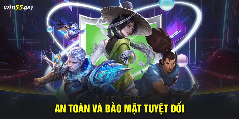 An toàn và bảo mật tuyệt đối